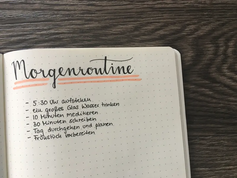 Morgenroutine als handgeschriebene Liste mit sechs Schritten