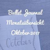 Bullet Journal Monatsübersicht Oktober 2017