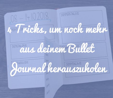 Bullet Journal Tricks Teil 2