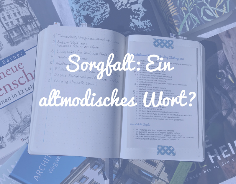 Sorgfalt im Bullet Journal