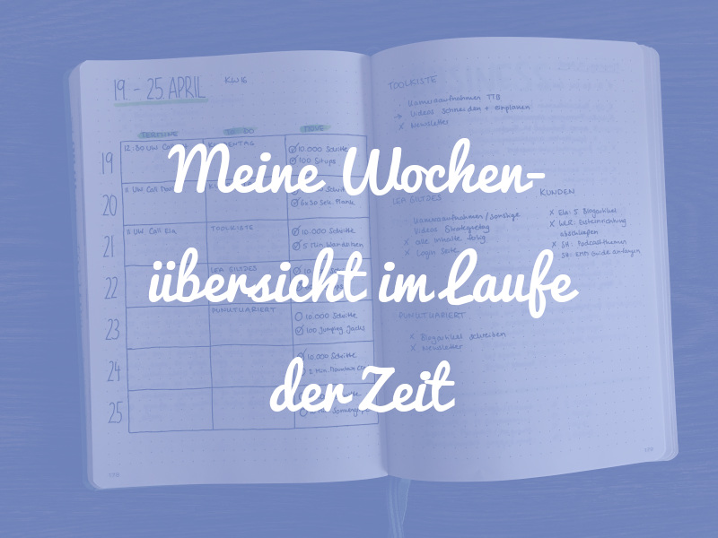 Das Herzstück meines Bullet Journals: Meine Wochenübersicht im Laufe der Zeit